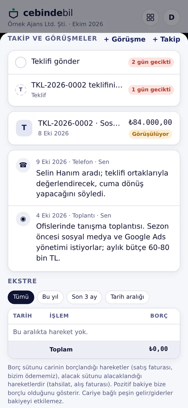 Cari kartında takipler ve görüşme geçmişi