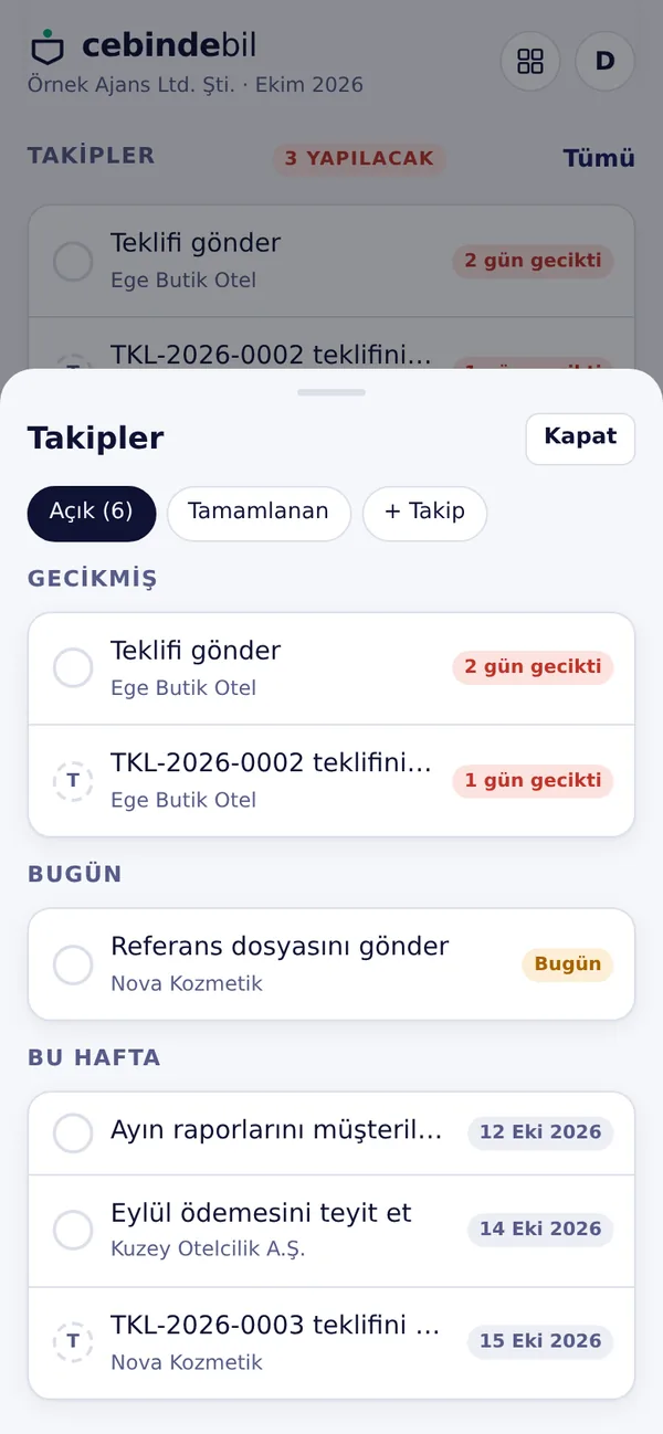 Açık takipler: gecikmiş, bugün ve bu hafta